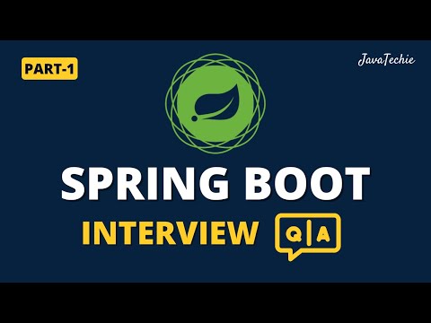 Spring Boot Interview Mastery | Question & Answer Guide for Developers | Part-1 | @Javatechie