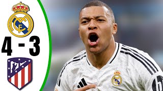 Real Madrid vs Atletico Madrid 4-3 - All Goals & Highlights - 2025