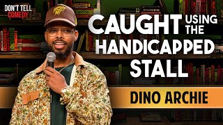 Caught Using the Handicapped Stall | Dino Archie | Stand Up Comedy