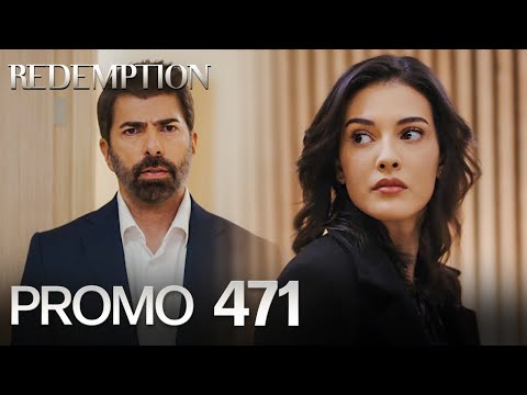 Esaret 471. Bölüm Fragmanı | Redemption Episode 471 Promo