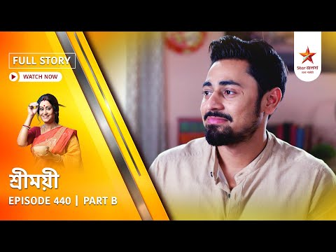 Best of Sreemoyee | Episode 440 | Part B