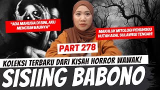 SISIING BABONO - KHW PART 278