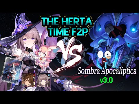 A Herta + Time total F2P sem cones limitados - Sombra Apocalíptica v3.0