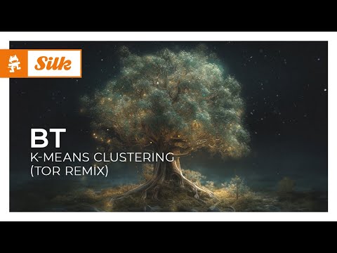 BT - k-means clustering (Tor Remix) [Monstercat Release]