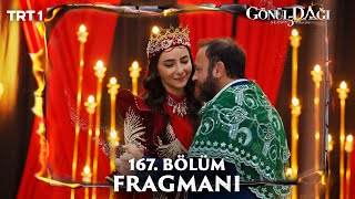 Gönül Dağı 167. Bölüm Fragmanı @trt1