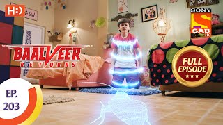 Baalveer Returns - Ep 203 - Full Episode - 1st October 2020