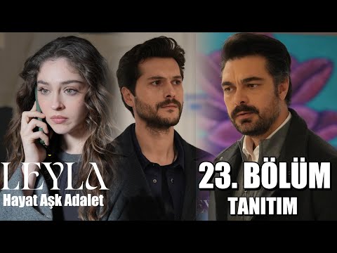 Leyla: Hayat Aşk Adalet 23. Bölüm Tanıtım #halilibrahimceyhan