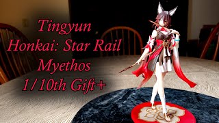 Tingyun Gift+ Figure Unboxing