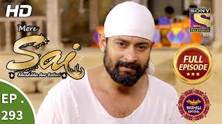 Mere Sai - Ep 293 - Full Episode - 7th November, 2018