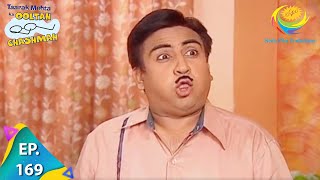 Taarak Mehta Ka Ooltah Chashmah - Episode 169 - Full Episode