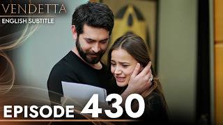 Vendetta Episode 430 English Subtitled | Kan Cicekleri