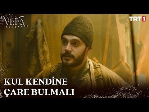 Mustafa çareyi nerede bulacak? - Vefa Sultan 5. Bölüm @trt1