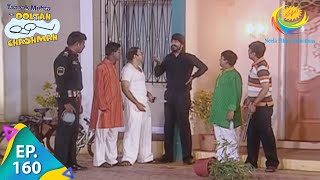 Taarak Mehta Ka Ooltah Chashmah - Episode 160 - Full Episode