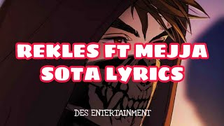 Rekles ft Mejja - Sota (Official Lyric Video)