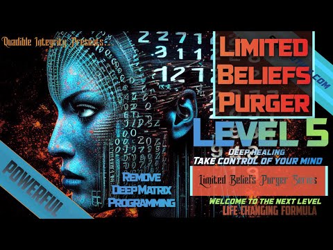 ★Limited Subconscious Beliefs Purger★ LEVEL 5   (Remove Super Deep Matrix Programming) POWERFUL