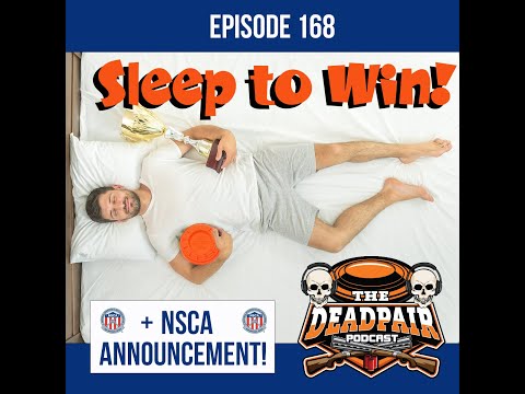 EPS 168, Sleep to win + NSCA Announcement !