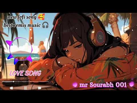 New lofi song #trending #new #lofi #love #music #sad #oldsong #mashup #bollywood #gane #remix #