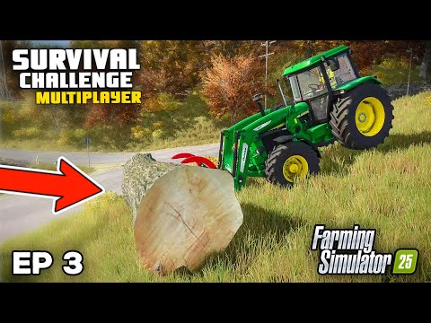 I THOUGHT WE WERE GOING TO FAIL | Farming Simulator 25 - Survival Challenge | Episode 3