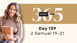 Day 139 2 Samuel 19-21| Daily One Year Bible Study | Audio Bible Reading with Commentary