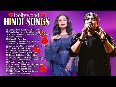 New Hindi Song 2025🧡💛Arijit Singh,Jubin Nautiyal,Atif Aslam,Neha Kakkar,Armaan Malik,Shreya Ghoshal