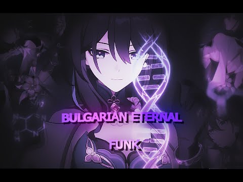 [edit/amv]-ruan mei -eternxlkz - BULGARIAN ETERNAL FUNK