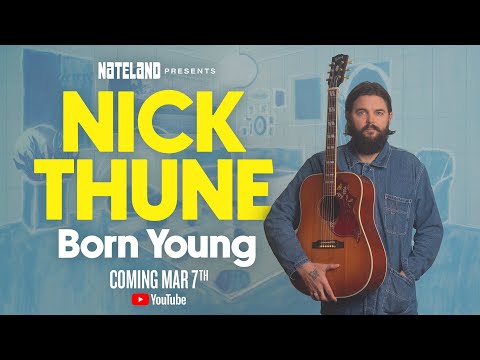 Born Young | Nick Thune | Official Trailer