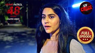 Police के सामने आई Indore Case के Dark Secret की चुनौती | Crime Patrol 48 Hours | Full Episode