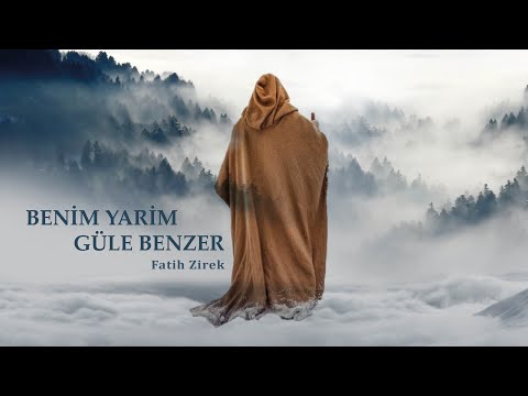 BENİM YARİM GÜLE BENZER | Fatih Zirek Official