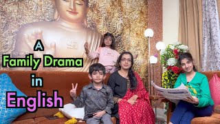 A Family Drama in English | English conversation | Havisha Rathore