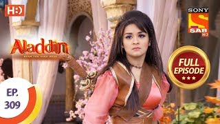 Aladdin - Ep 309 - Full Episode - 22nd October, 2019