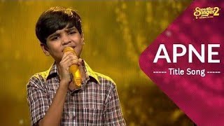 #video Apne Title song By Mani | Superstar Singer2 | #trending |  @BIKKIENTERTAINMENT