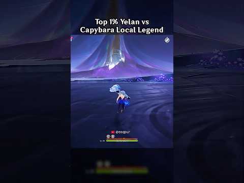 TOP 1% YELAN VS CAPYBARA LOCAL LEGEND