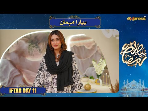 Piyara Mehman | Muhammad Hussain Arain | Javeria Saud | Piyara Ramzan Day 11 | Express TV