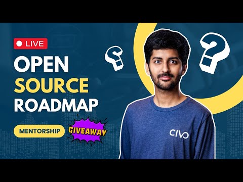 Getting Started with Open Source: A Complete Roadmap + Mentorship Giveaway