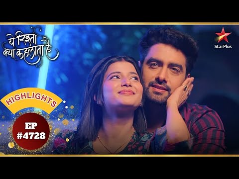 Abhira And Armaan's Romantic Time! | Ep.4728 | Highlights |Yeh Rishta Kya Kehlata Hai|Mon-Sun|9:30PM