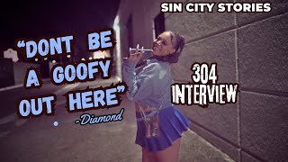 Sin City Stories: 'Diamond' , 304 Interview |  #lasvegas #theblade #304