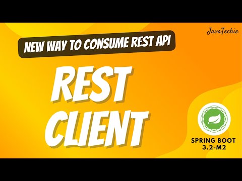 Spring Boot 3.2 🚀 Advance REST Client | Simplify Consuming Web Services | JavaTechie