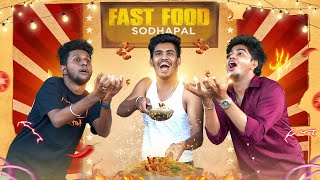 Fast Food Sodhapal | MC Entertainment