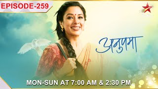 Anupama | अनुपमा | Episode 259 | Anupama ne di Vanraj ko chetaavni!