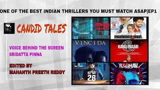 One of the best INDIAN Thrillers you must watch ASAP | EP1 | SRI DATTA | MAHANTH | CANDID TALES