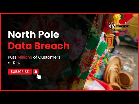 North Pole Data Breach Puts Millions of Customers at Risk