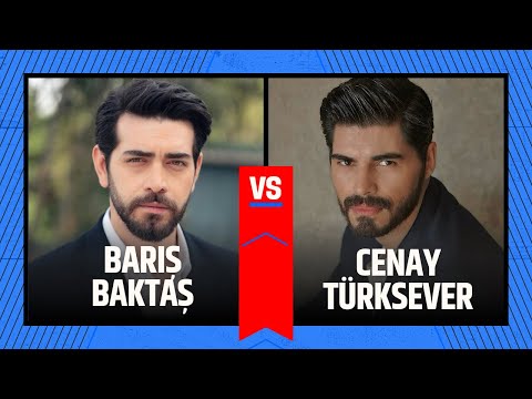 Comparison of Barış Baktaş and Cenay Türksever