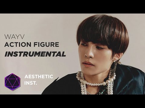 WayV - Action Figure (Official Instrumental)