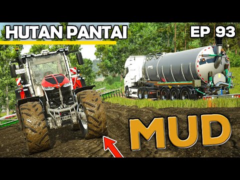 MUD, MUD, GLORIOUS MUD | Farming Simulator 25 - Hutan Pantai | Episode 93