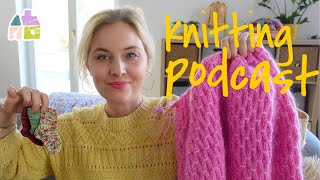 ✨Knitting Podcast- 🎀 PetiteKnit Jenny Sweater 🧺 Cozy Blankets and 🧦 all of the Socks✨