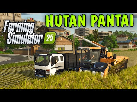 Welcome To Hutan Pantai | FARMING SIMULATOR 25