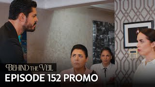 Gelin 152.Bölüm Fragmanı | Behind the Veil Episode 152 Promo | Season 2