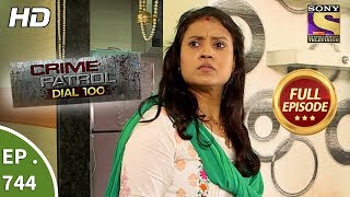 Crime Patrol Dial 100 - Ep 744 - Full Episode - 29th  March, 2018