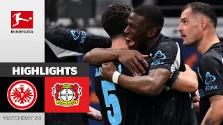 Massive Away-Win! | Eintracht Frankfurt - Bayer 04 Leverkusen 1-4 | Highlights | MD 24 – BL 24/25