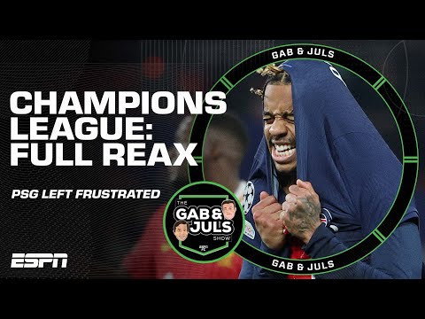 ‘PSG made Liverpool look like Nantes or Angers!’ 👀 Gab & Juls' Champions League reaction | ESPN FC